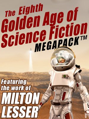cover image of The Eighth Golden Age of Science Fiction Megapack